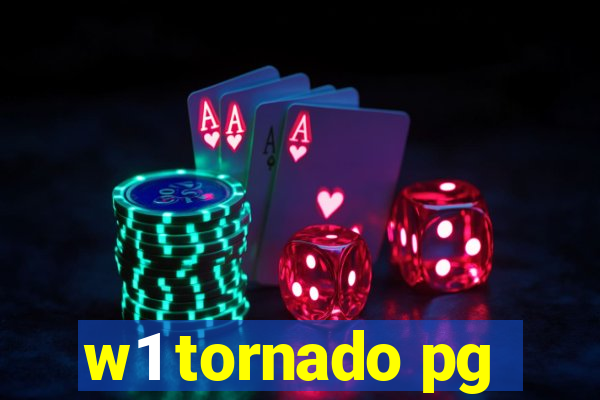 w1 tornado pg